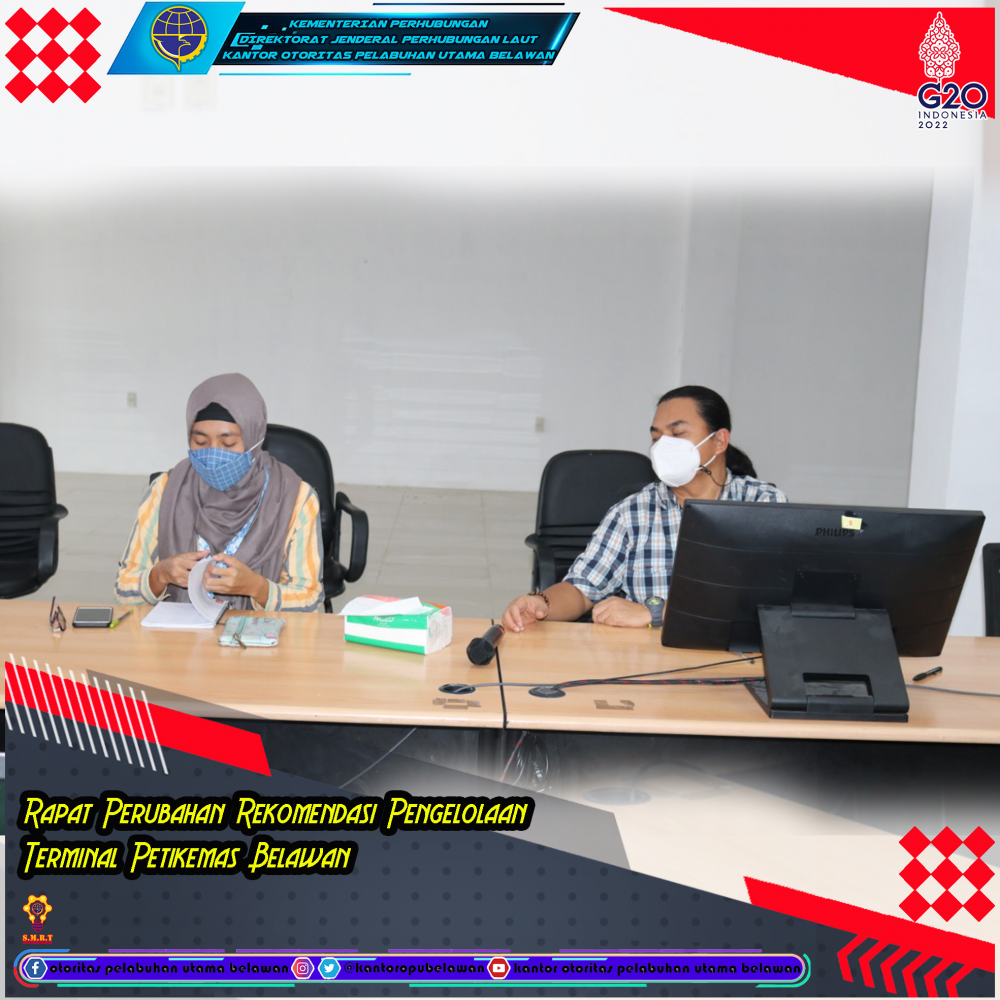 Rapat Pembahasan Perubahan Rekomendasi Pengelolaan Terminal Peti Kemas Belawan