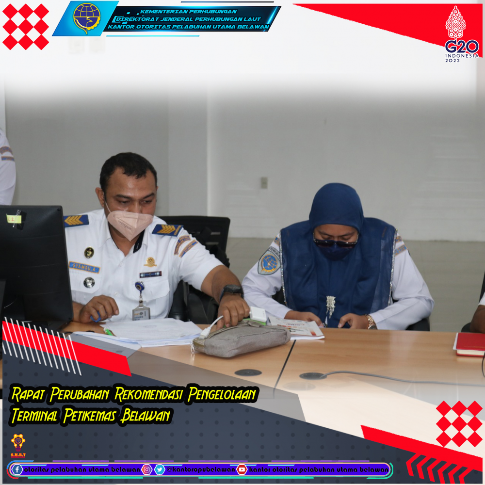 Rapat Pembahasan Perubahan Rekomendasi Pengelolaan Terminal Peti Kemas Belawan