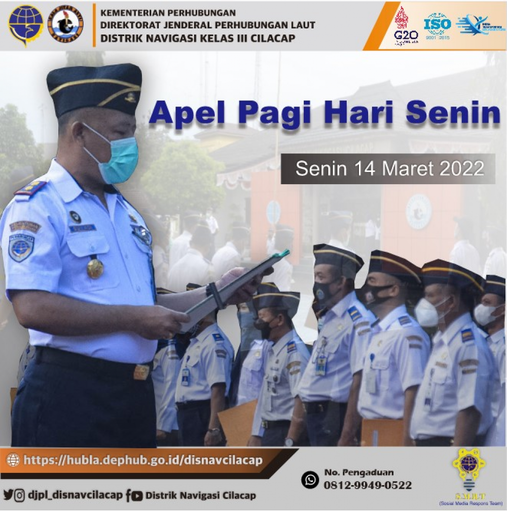 Apel Pagi Pegawai Distrik Navigasi Cilacap,pada Halaman Kantor Distrik Navigasi, Hari Senin (14 Maret 2022 )