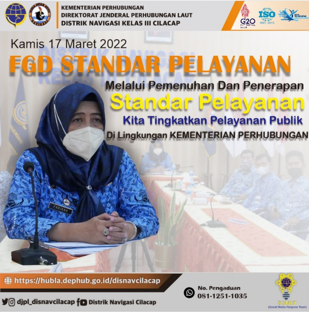 FGD Standar Pelayanan Di Lingkungan Kementerian Perhubungan ( Kamis , 17 Maret 2022 )