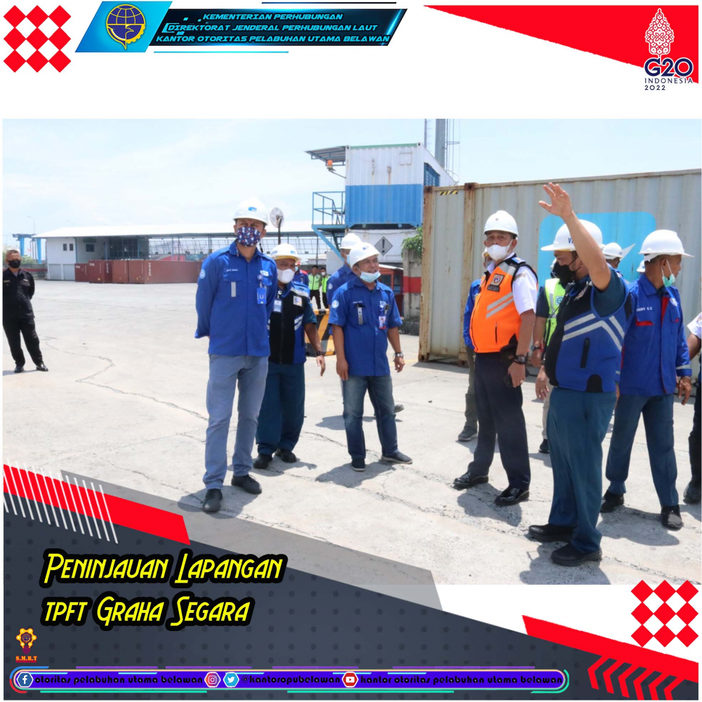 Peninjauan dan Evaluasi tempat Pemeriksaan Karantina Kategori Dangerous Goods TPK Belawan di TPFT Graha Segara