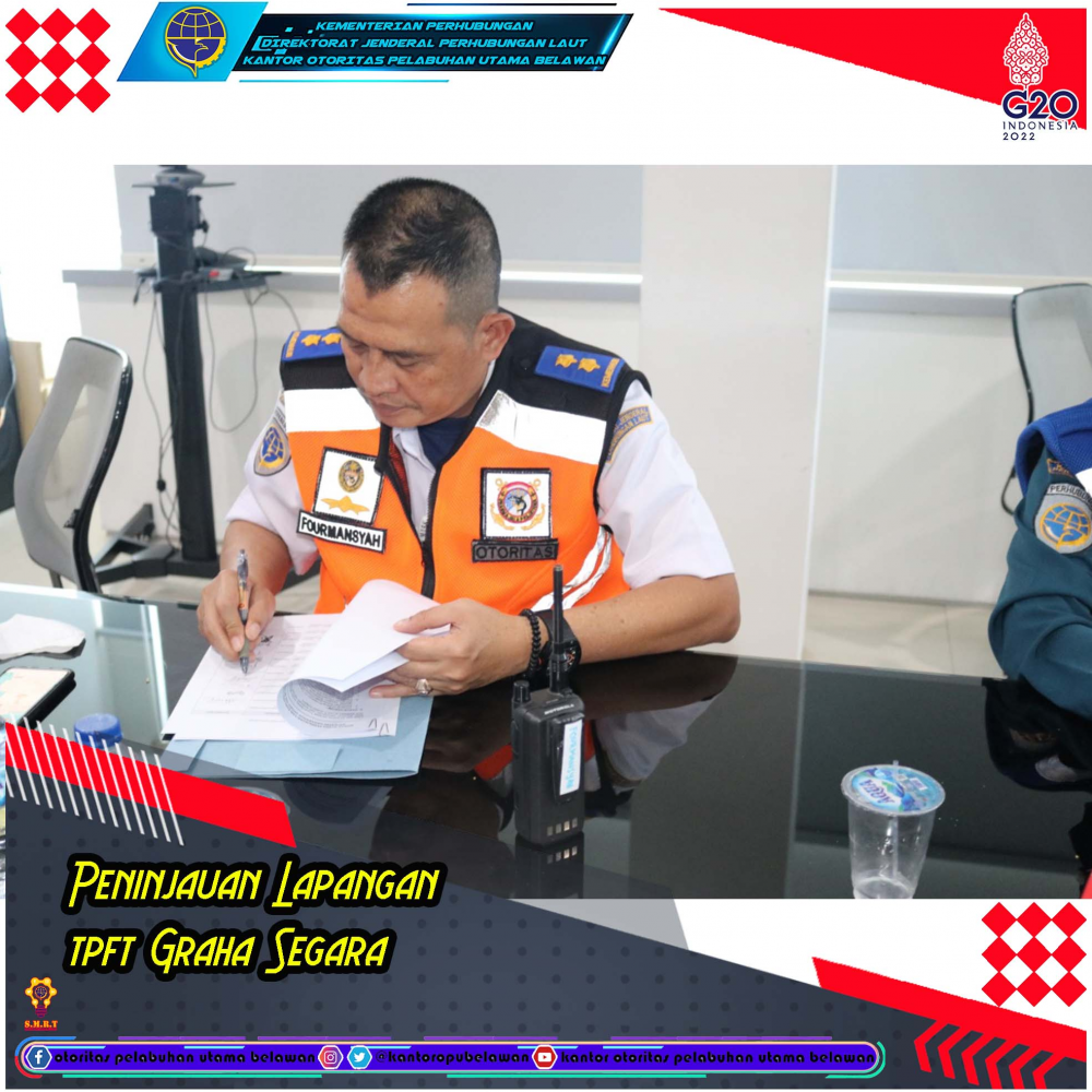Peninjauan dan Evaluasi tempat Pemeriksaan Karantina Kategori Dangerous Goods TPK Belawan di TPFT Graha Segara