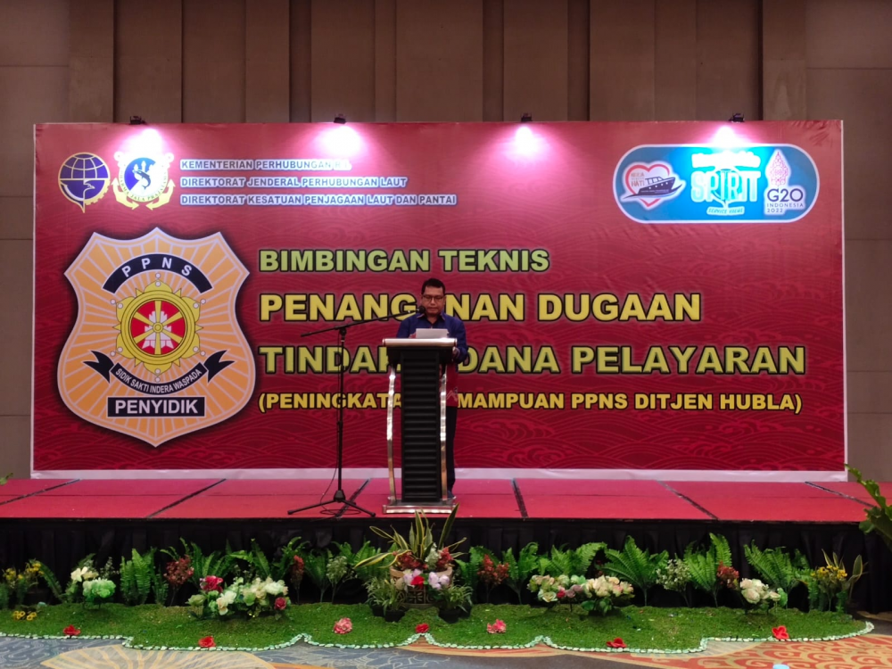 TINGKATKAN PENEGAKAN HUKUM DI BIDANG PELAYARAN, KEMENHUB GELAR BIMTEK PENANGANAN DUGAAN TINDAK PIDANA PELAYARAN