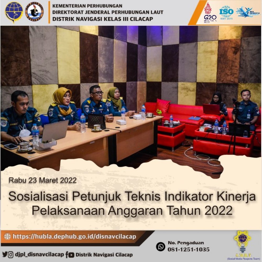 Sosialisasi Petunjuk Teknis Penilaian Indikator Kinerja Pelaksanaan Anggaran Tahun 2022 Secara Virtual
