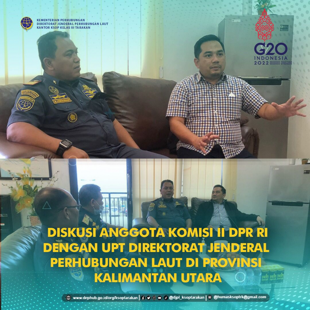 Diskusi Anggota Komisi II DPR RI Dengan UPT Direktorat Jendral Perhubungan Laut di Provinsi Kalimantan Utara
