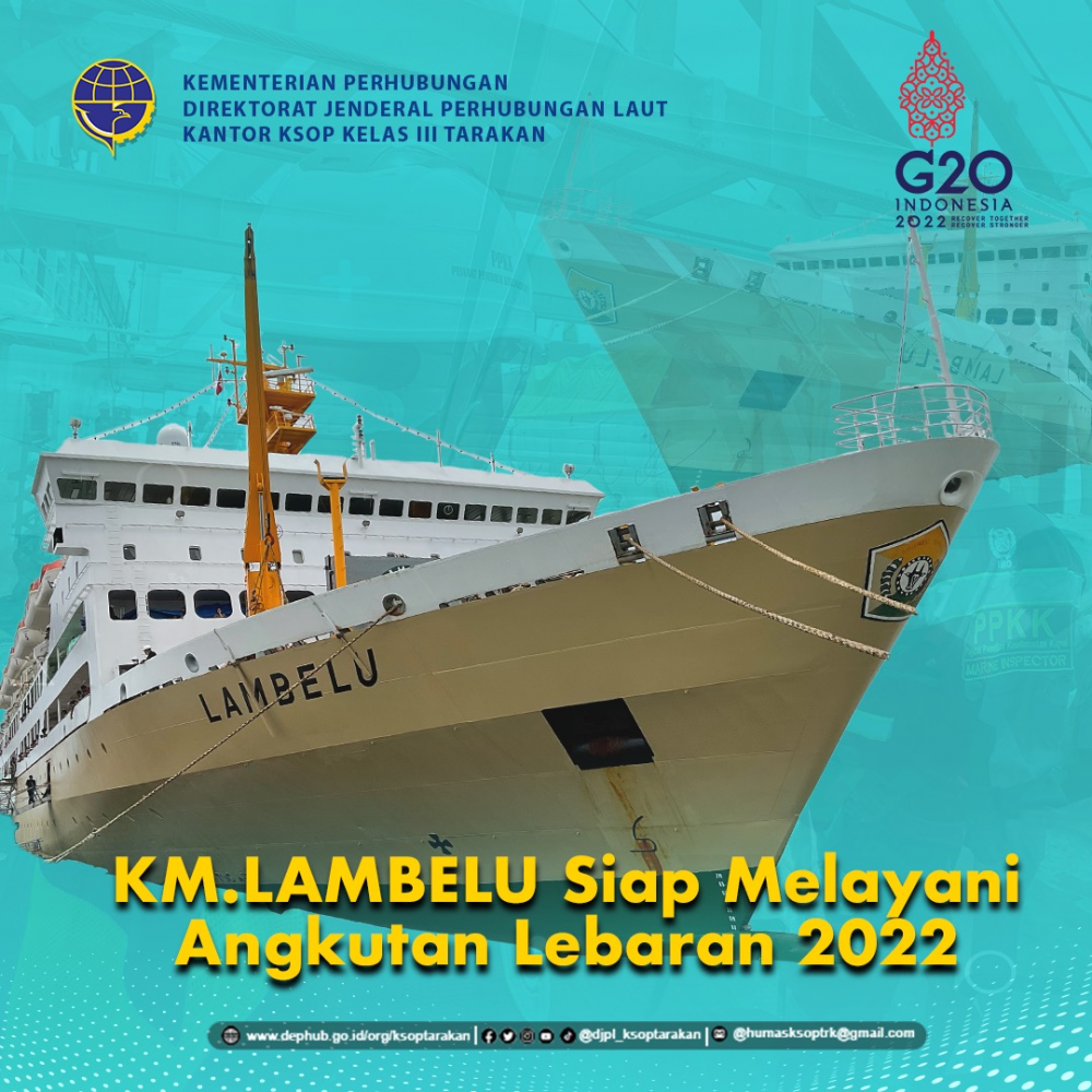 Uji Petik KM. Lambelu Pengendalian Transportasi Angkutan Lebaran 2022