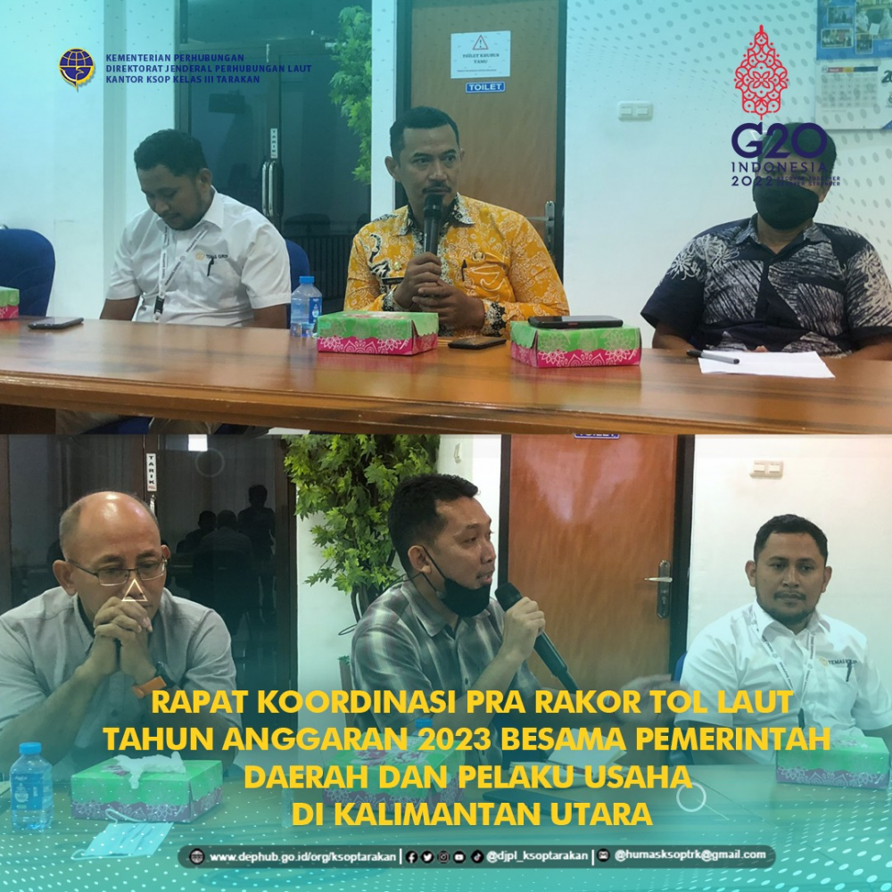 Rapat Koordinasi Pra Rakor Tol Laut Tahun Anggaran 2023 Bersama Pemerintah Daerah dan Pelaku Usaha di Kalimantan Utara