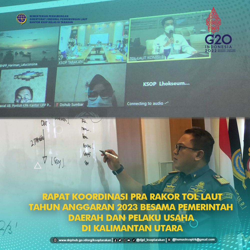 Rapat Koordinasi Pra Rakor Tol Laut Tahun Anggaran 2023 Bersama Pemerintah Daerah dan Pelaku Usaha di Kalimantan Utara