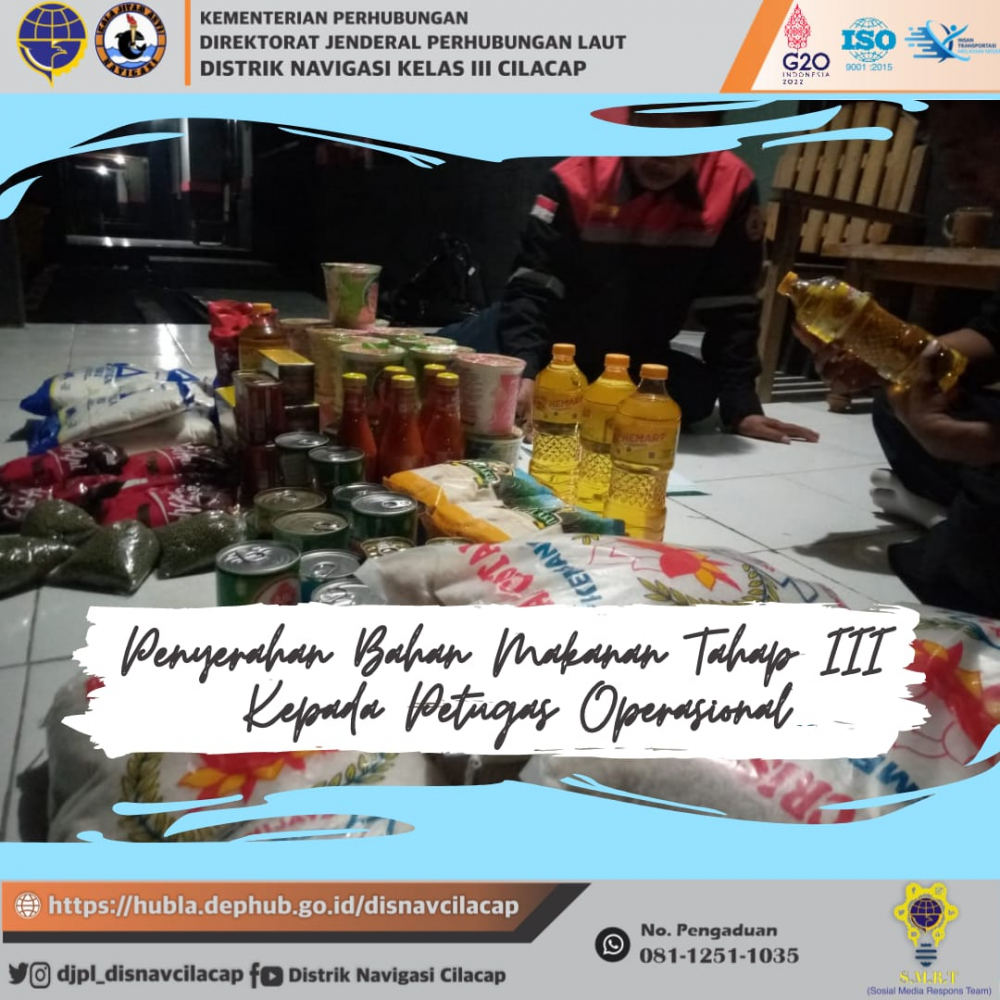 Penyerahan Bahan Makanan Tahap III Kepada Petugas Operasional Distrik Navigasi Cilacap