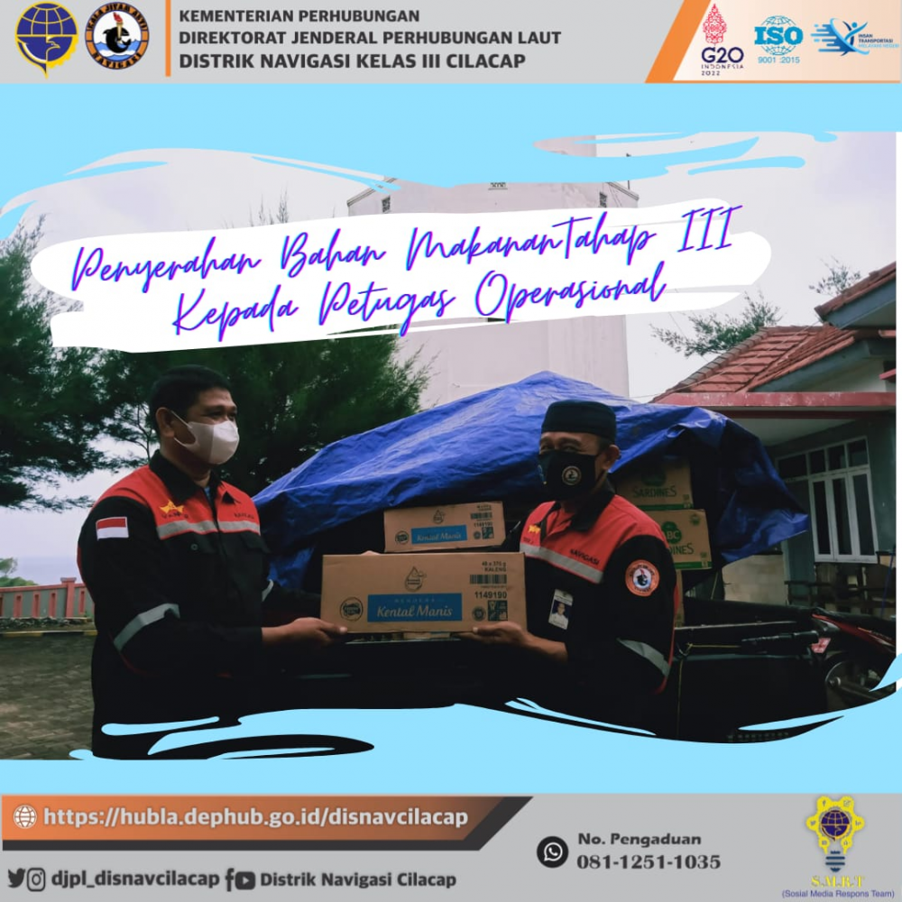 Penyerahan Bahan Makanan Tahap III Kepada Petugas Operasional Distrik Navigasi Cilacap