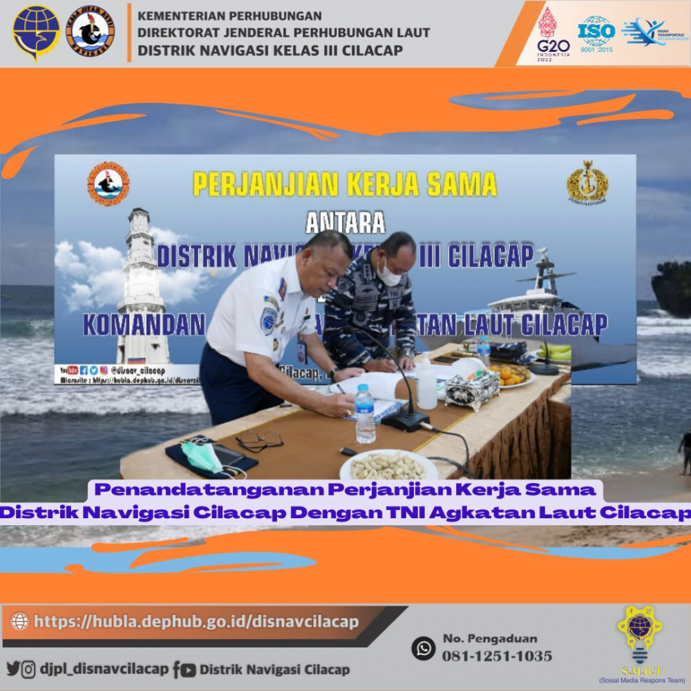 Penandatanganan Perjanjian Kerja Sama Distrik Navigasi Cilacap Dengan LANTAMAL Cilacap Tahun 2022