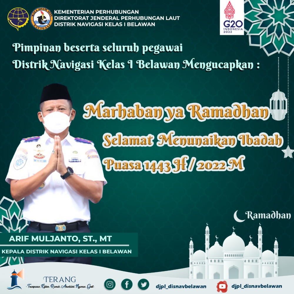 Marhaban ya Ramdhan Selamat Menunaikan Ibadah Puasa 1443 H / 2022 M
