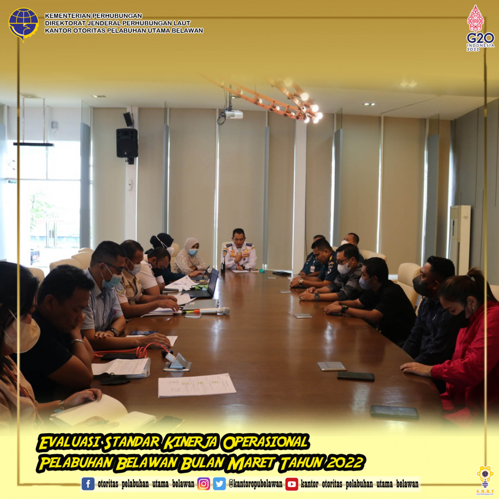 "Rapat Standard Kinerja Operasional Pelabuhan Belawan"
