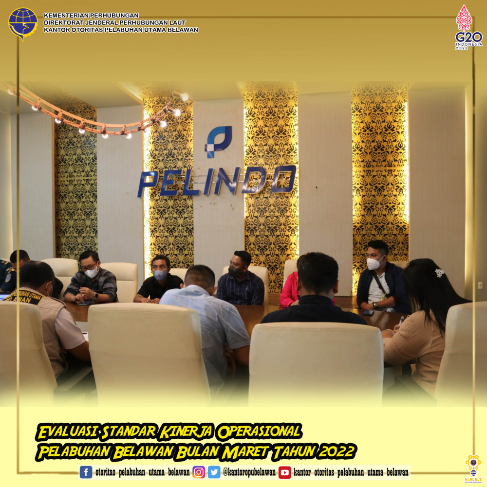 "Rapat Standard Kinerja Operasional Pelabuhan Belawan"