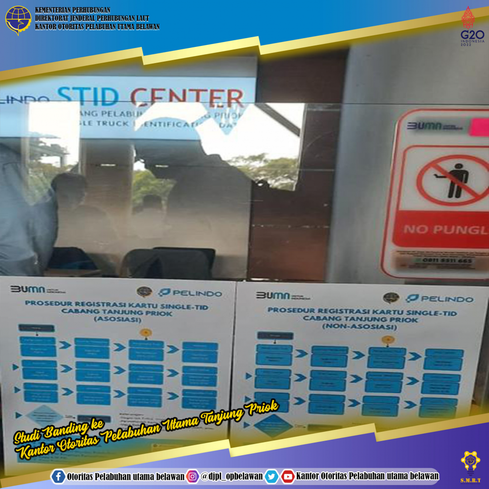 Studi Banding Kantor Otoritas Pelabuhan Utama Belawan ke Kantor Otoritas Pelabuhan Utama Tanjung Priok dalam rangka persiapan penerapan Single Truck Identification Data (STID)