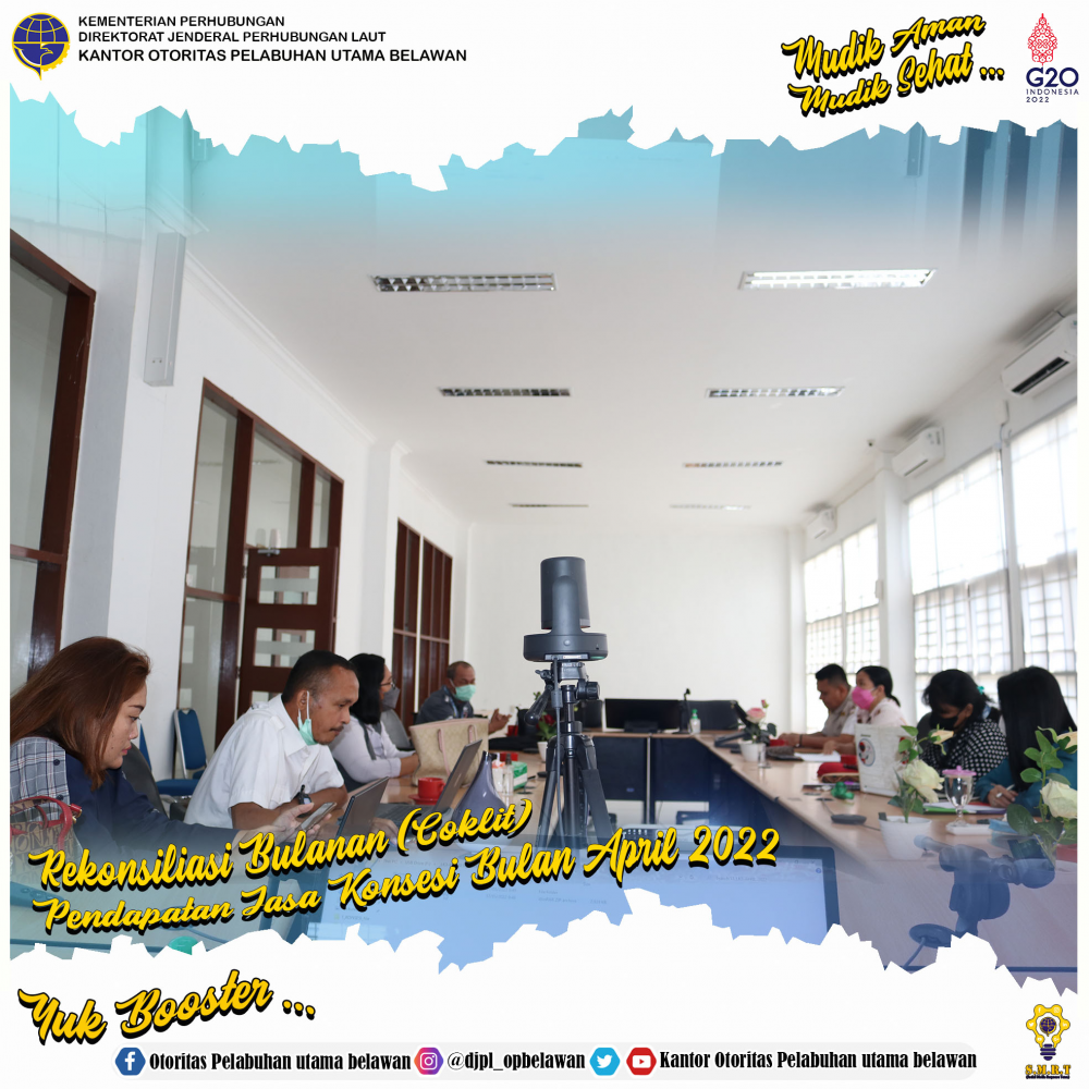 Rekonsiliasi Bulanan (Coklit) Pendapatan Jasa Konsesi Bulan April 2022