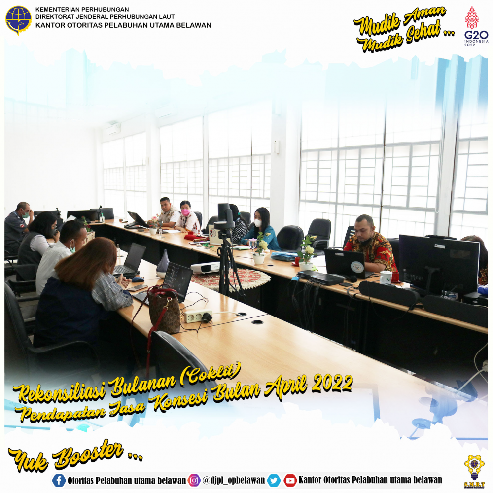 Rekonsiliasi Bulanan (Coklit) Pendapatan Jasa Konsesi Bulan April 2022