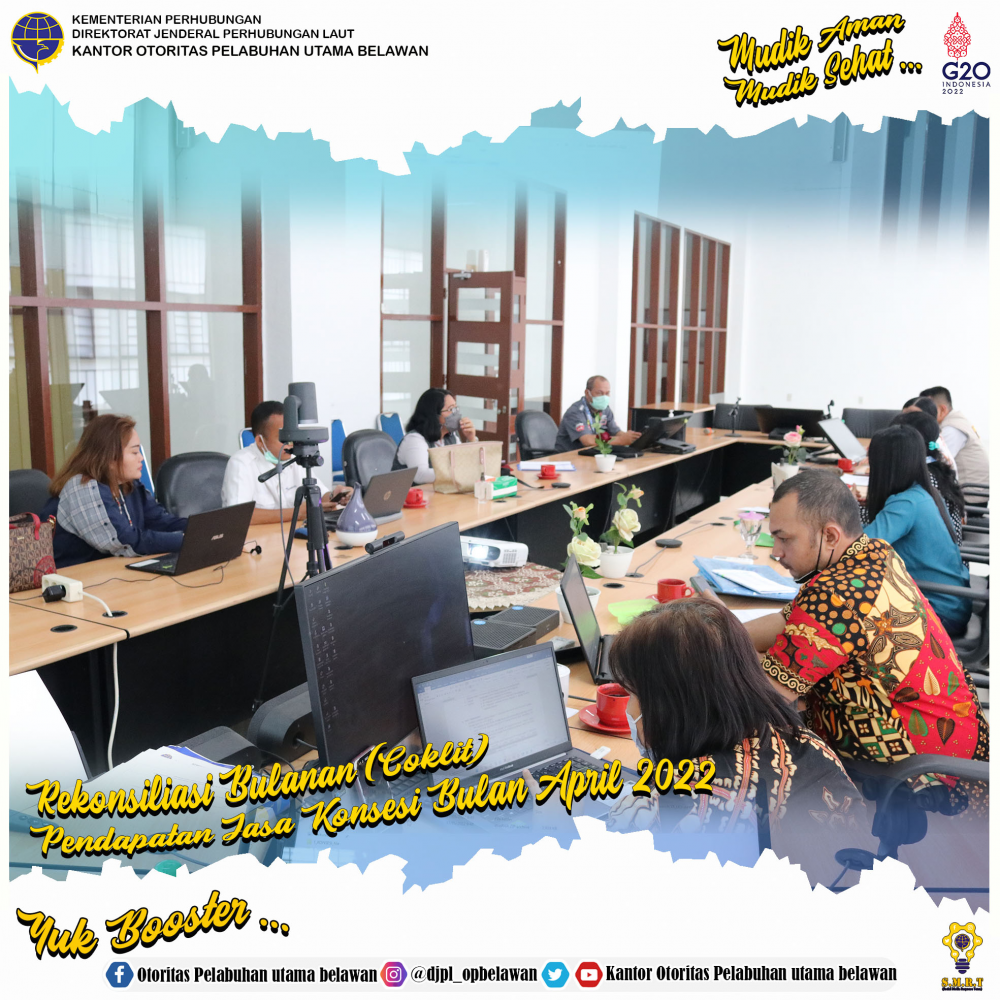 Rekonsiliasi Bulanan (Coklit) Pendapatan Jasa Konsesi Bulan April 2022