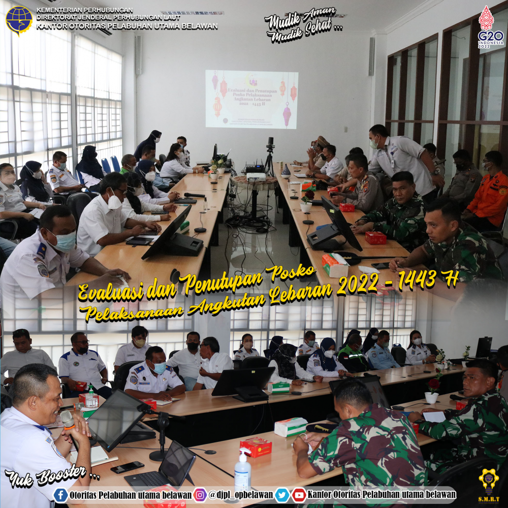 Evaluasi dan Penutupan Posko Pelaksanaan Angkutan Lebaran Tahun 2022 – 1443 H