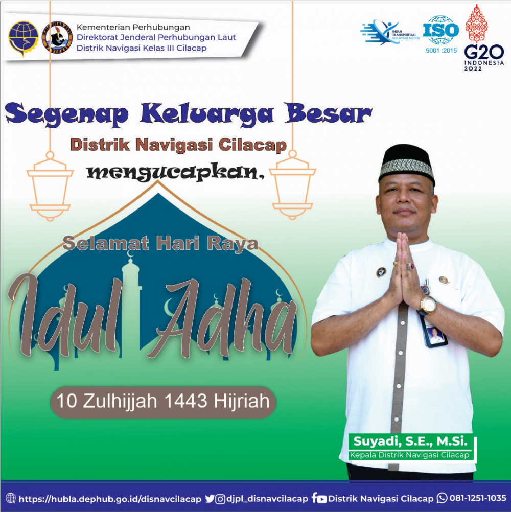 Distrik Navigasi Cilacap mengucapkan Selamat Hari Raya Idul Adha