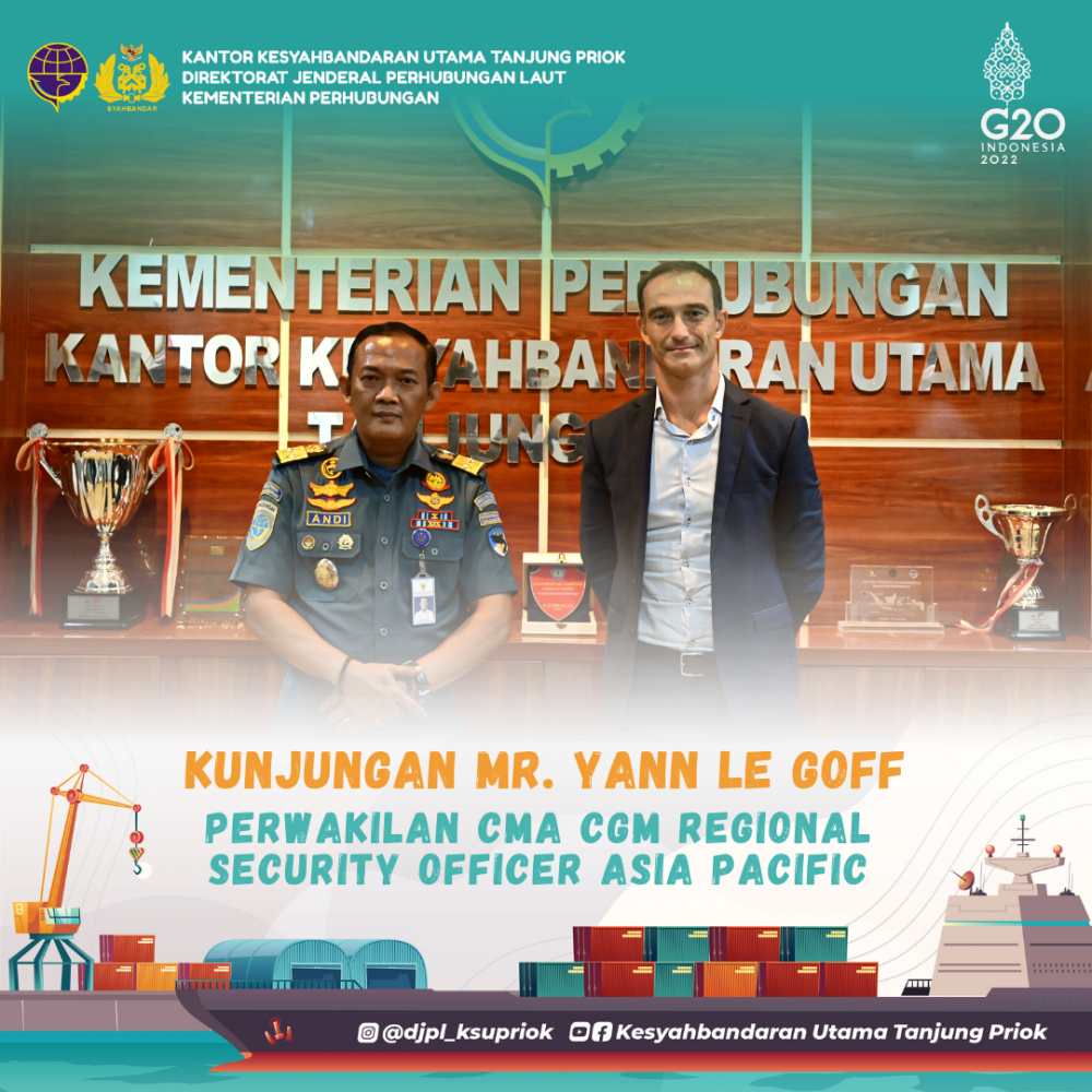 KUNJUNGAN REGIONAL SECURITY OFFICER ASIA PACIFIC CMA CGM