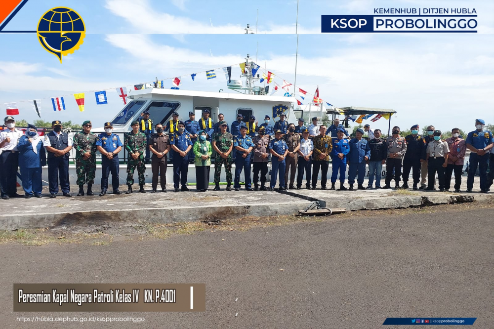 PERESMIAN KAPAL NEGARA KNP.4001 KSOP KELAS IV PROBOLINGGO