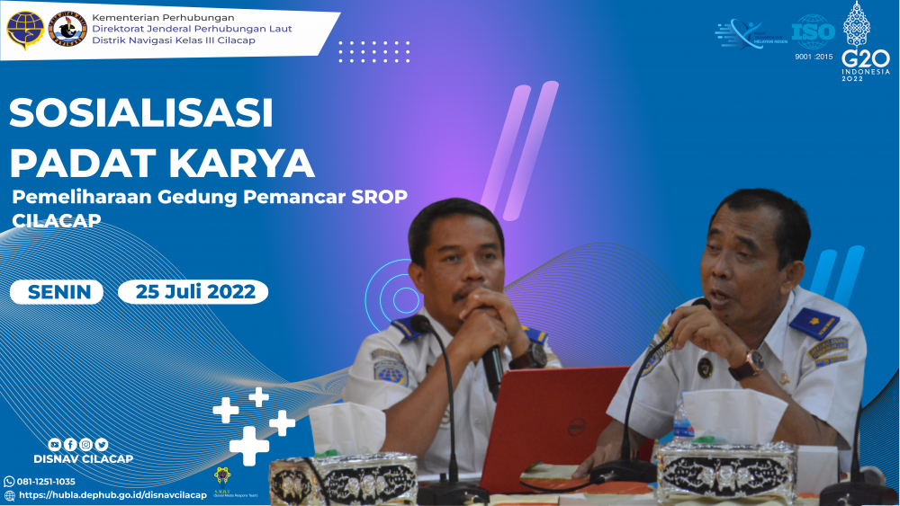 Kegiatan Sosialisasi Padat Karya Tahap III Distrik Navigasi Cilacap di Lingkungan SROP Pemancar Disnav Cilacap
