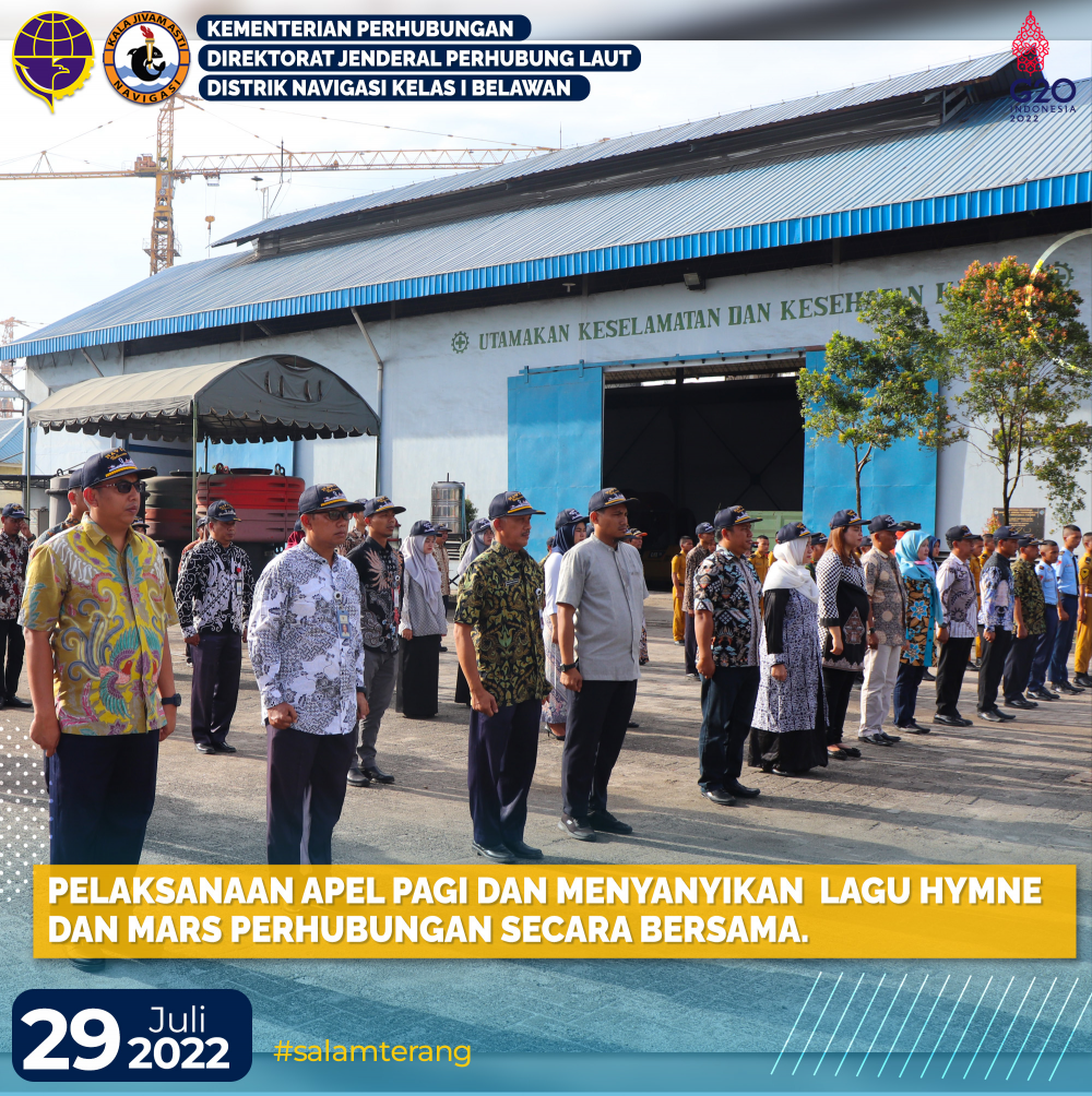 Pelaksanaan Apel Pagi dan Menyanyikan Lagu Hymne dan Mars Perhubungan secara bersama.
