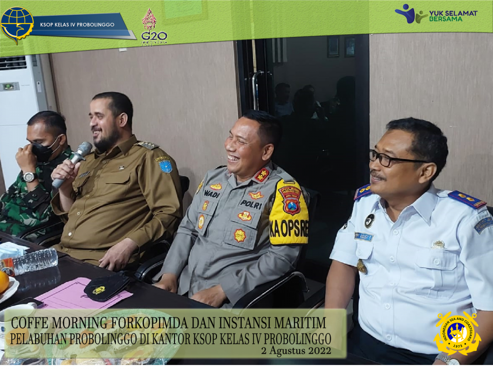 COFFEE MORNIG FORKOPIMDA DAN INSTANSI MARITIM DI PELABUHAN PROBOLINGGO PENUH KEAKRABAN DAN INFORMATIF