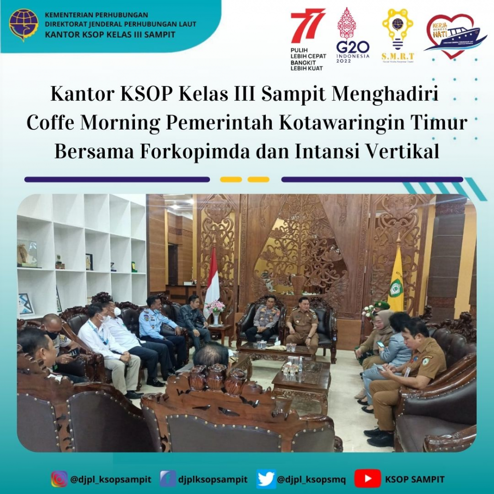 Coffe Morning Pemerintah Kabupaten Kotawaringin Timur Bersama FORKOPIMDA dan INTANSI VERTIKAL bertempat di Aulah Rumah Jabatan Bupati Kotawaringin Timur