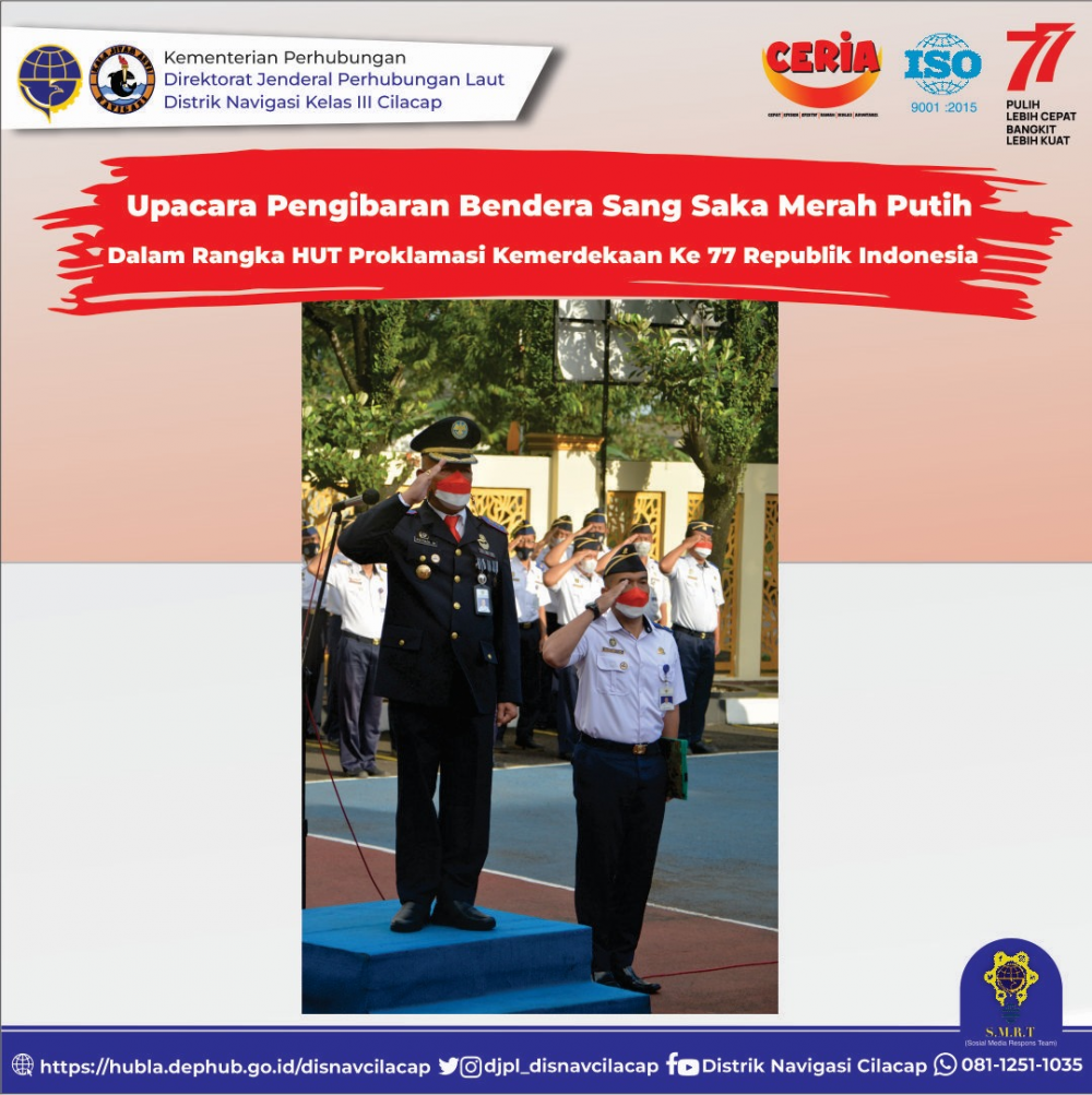 Upacara Peringatan HUT Ke-77 Kemerdekaan Republik Indonesia Tahun 2022