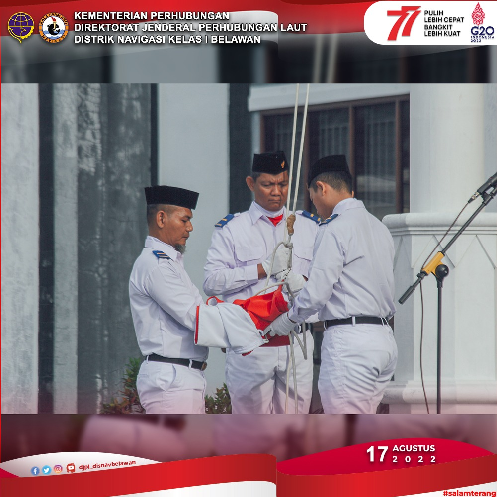 UPACARA DALAM RANGKA MEMPERINGATI HARI KEMERDEKAAN RI KE 77 DI PELABUHAN BELAWAN