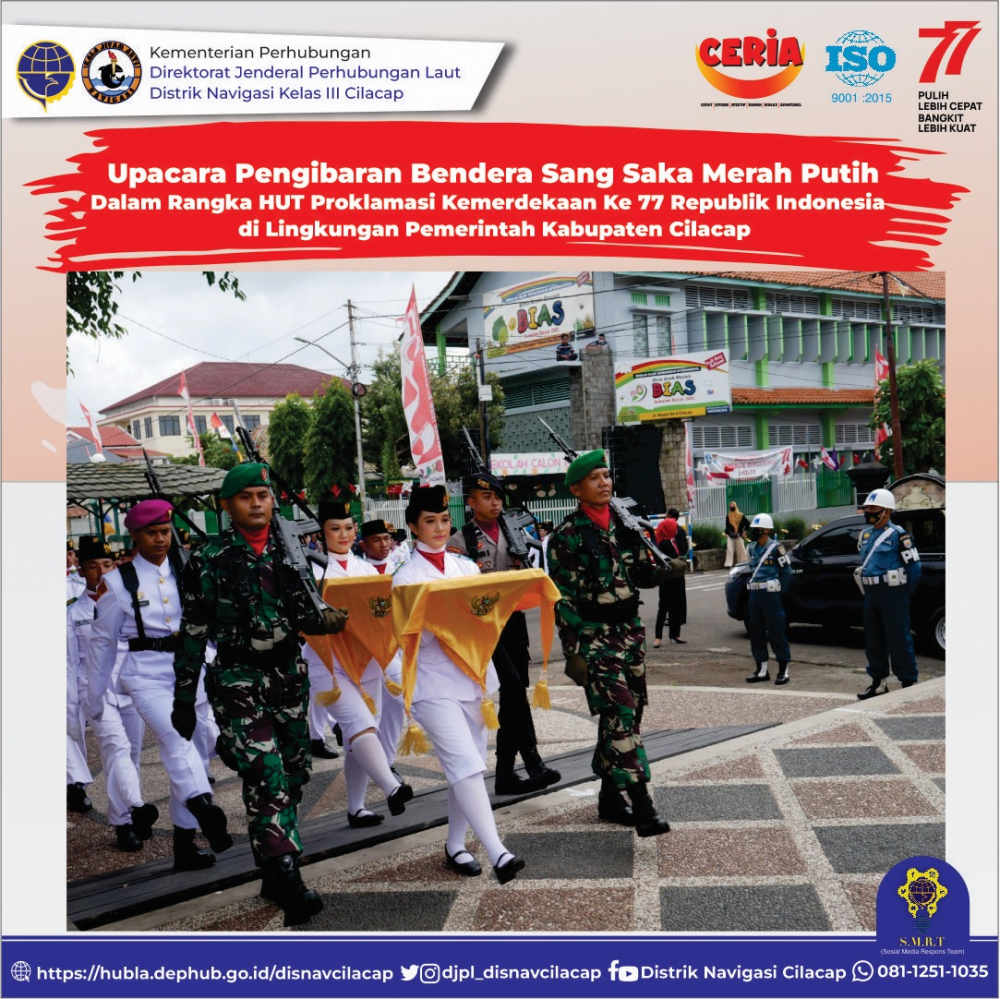 Upacara Peringatan HUT Ke-77 Kemerdekaan Republik Indonesia Indonesia di Lingkungan Kabupaten Cilacap Tahun 2022