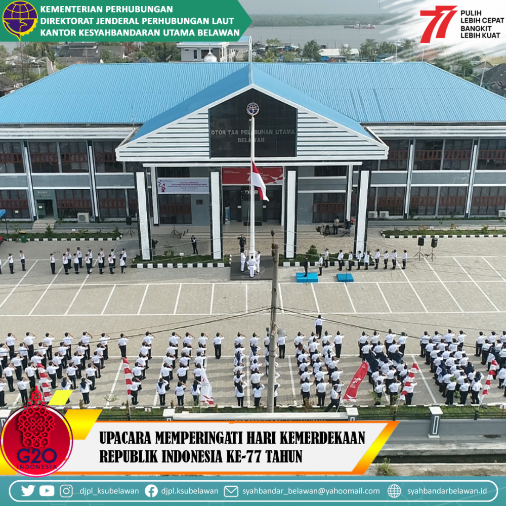 UPACARA MEMPERINGATI HARI KEMERDEKAAN RI KE-77 TAHUN