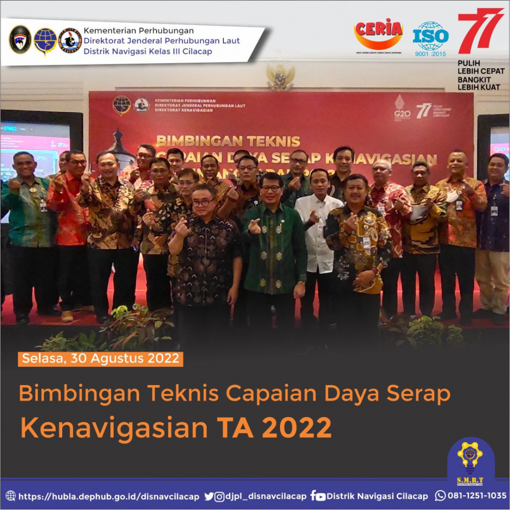 BIMBINGAN TEKNIS CAPAIAN DAYA SERAP KENAVIGASIAN TAHUN ANGGARAN 2022