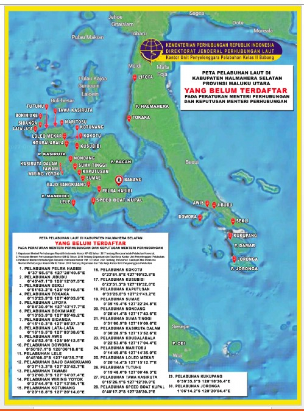 BANYAK PELABUHAN LAUT DI KABUPATEN HALMAHERA SELATAN, PROVINSI MALUKU UTARA BELUM TERDAFTAR, INI SEBARANNYA