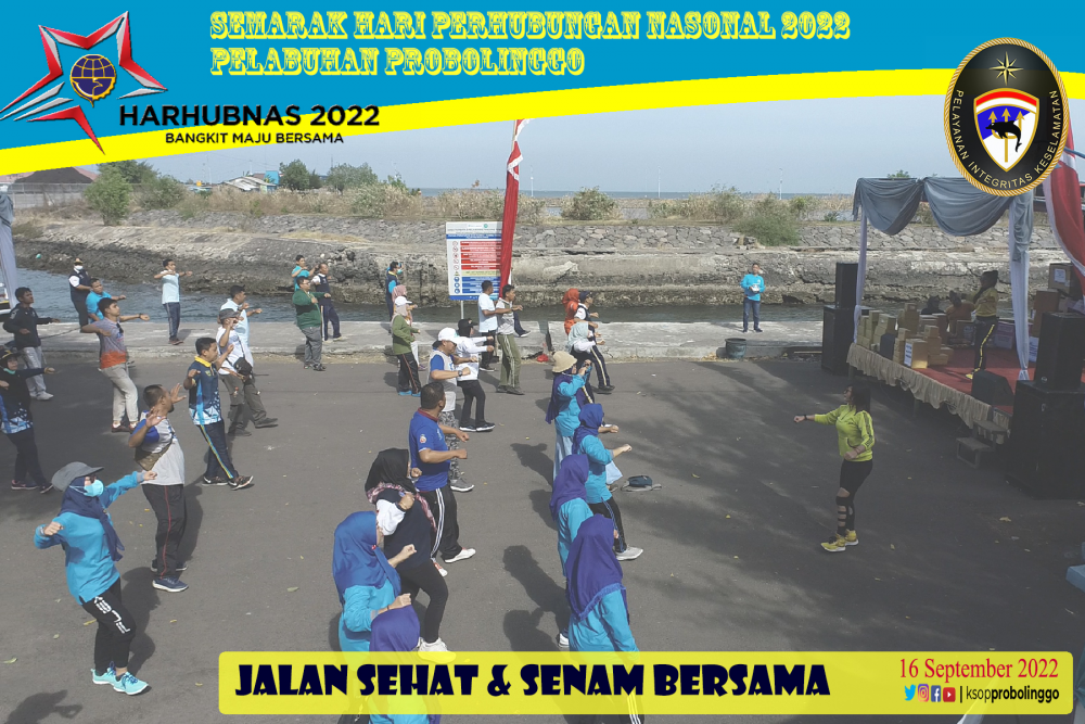 Semarak Harhubnas 2022 di Pelabuhan Probolinggo, Jalan Sehat dan Senam Bersama diikuti Peserta "Membludak"