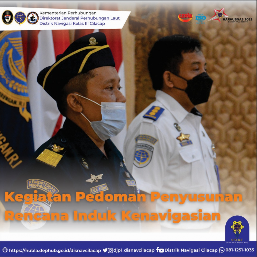 Kegiatan Pedoman Penyusunan Rencana Induk Kenavigasian.