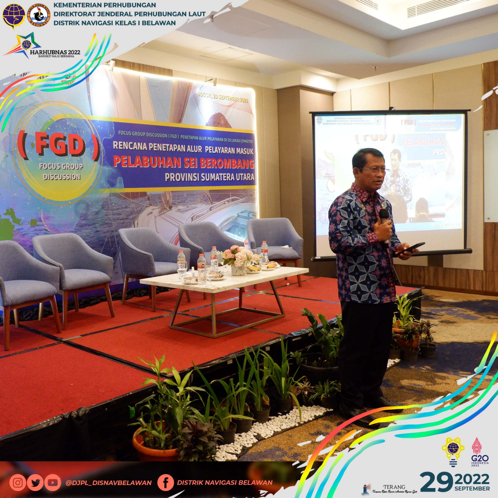 FOCUS GROUP DISCUSSION RENCANA PENETAPAN ALUR PELAYARAN MASUK PELABUHAN SEI BEROMBANG PROVINSI SUMATERA UTARA