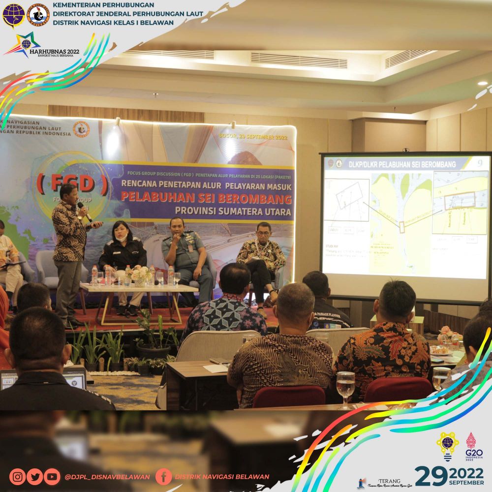 FOCUS GROUP DISCUSSION RENCANA PENETAPAN ALUR PELAYARAN MASUK PELABUHAN SEI BEROMBANG PROVINSI SUMATERA UTARA