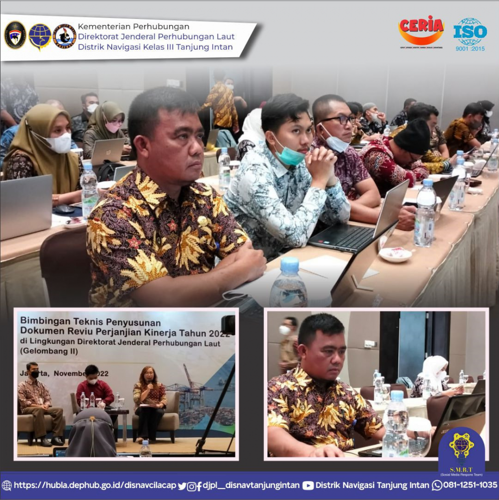 Kegiatan Bimbingan Teknis Penyusunan Dokumen Reviu Perjanjian Kinerja Tahun 2022 di Lingkungan Direktorat Jenderal Perhubungan Laut (Gelombang II)