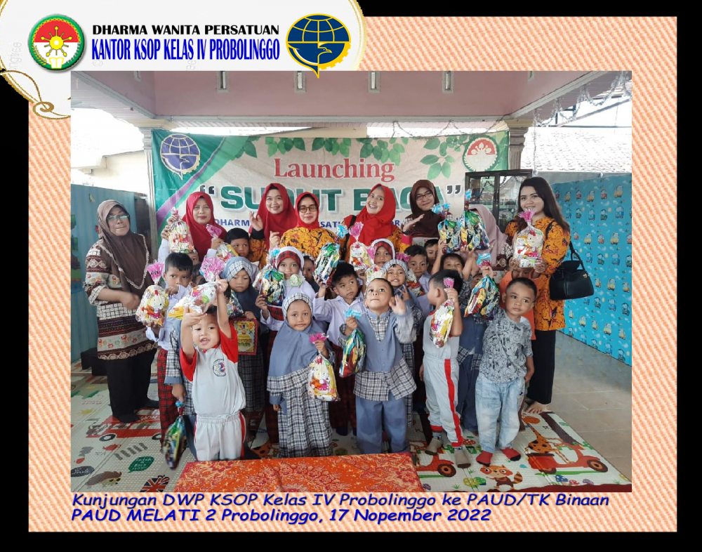 DWP KSOP PROBOLINGGO MENGUNJUNGI PAUD MELATI 2 SEBAGAI PAUD/TK BINAAN