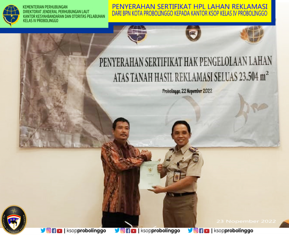 LAHAN REKLAMASI SELUAS 23 Ha DISERAHKAN DARI BPN KOTA PROBOLINGGO KEPADA KSOP KELAS IV PROBOLINGGO