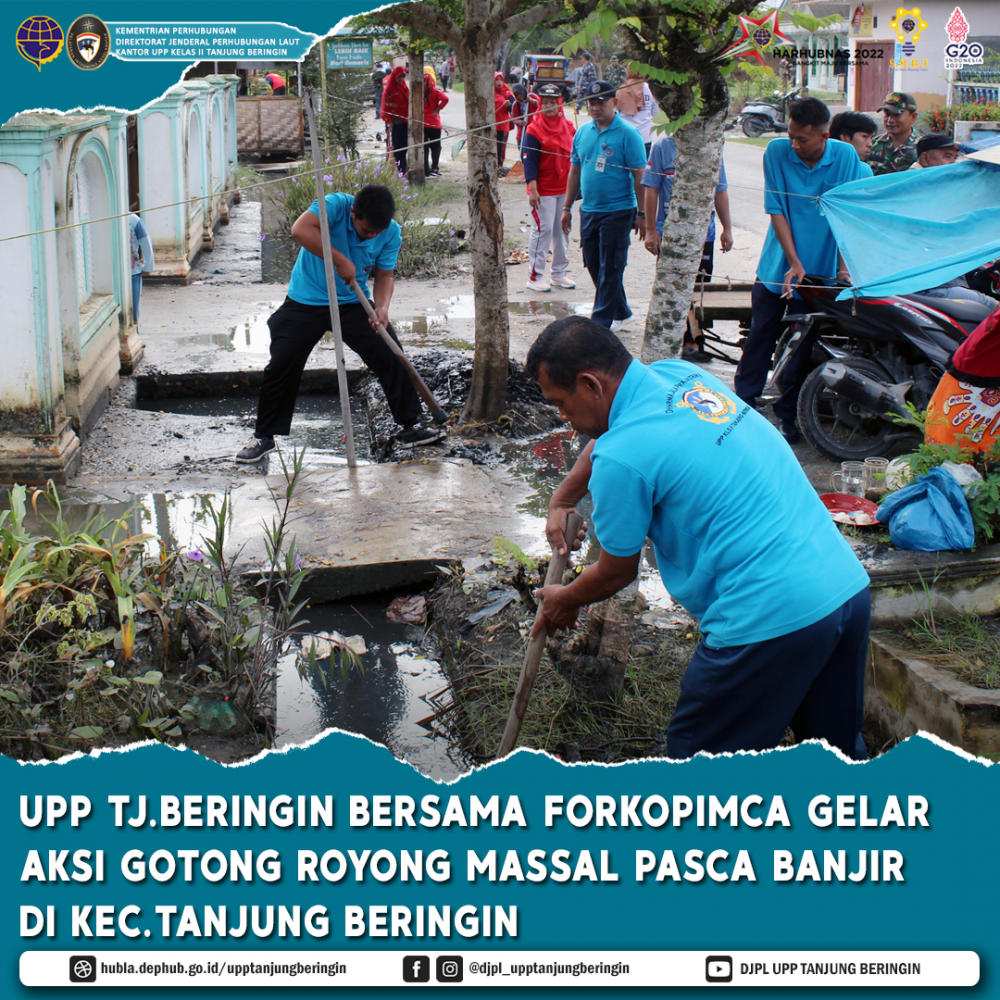 UPP TJ.BERINGIN BERSAMA FORKOPIMCA GELAR  AKSI GOTONG ROYONG MASSAL PASCA BANJIR  DI KEC.TANJUNG BERINGIN