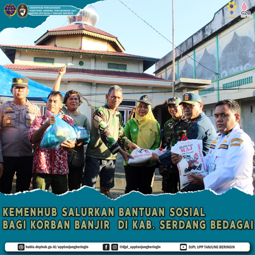 KEMENHUB SALURKAN BANTUAN SOSIAL BAGI KORBAN BANJIR DI KAB. SERDANG BEDAGAI