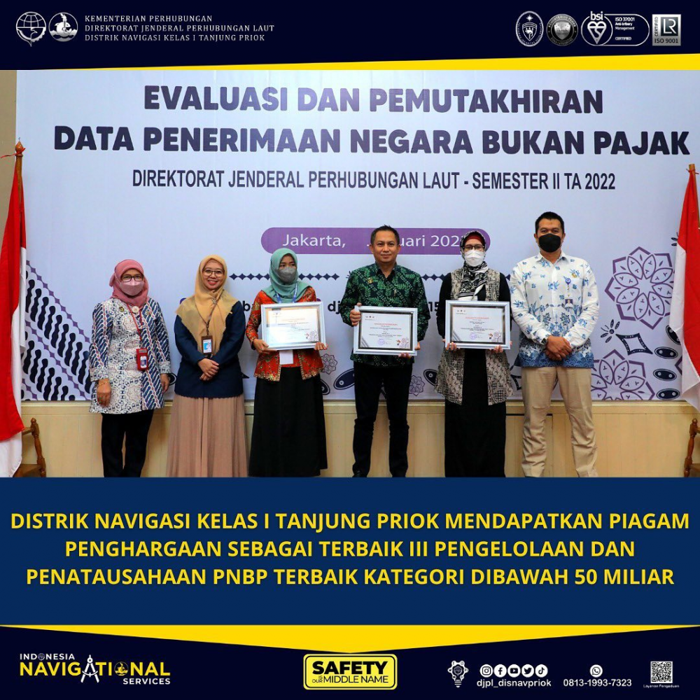 DISTRIK NAVIGASI KELAS 1 TANJUNG PRIOK MENDAPATKAN PIAGAM PENGHARGAAN