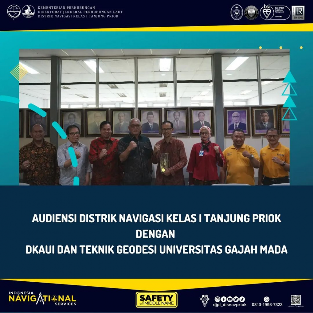 AUDIENSI DISTRIK NAVIGASI KELAS I TANJUNG PRIOK