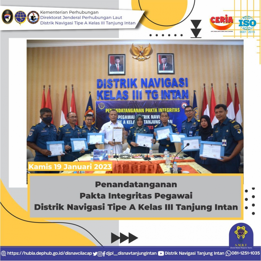 "Penandatanganan Pakta Integritas Pegawai Distrik Navigasi Tipe A Kelas III Tanjung Intan Tahun 2023”