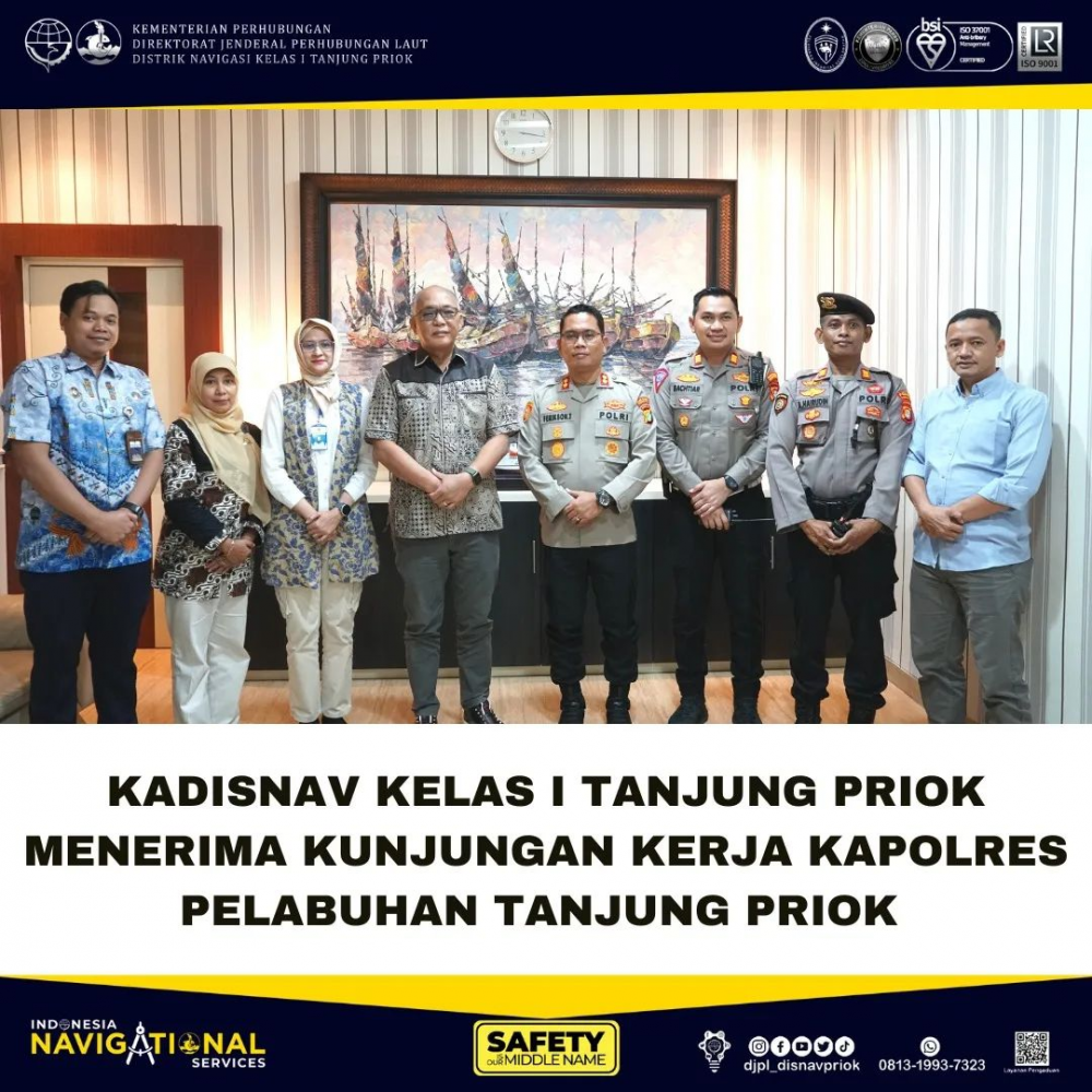 KADISNAV KELAS I TANJUNG PRIOK MENERIMA KUNJUNGAN KERJA KAPOLRES PELABUHAN TANJUNG PRIOK