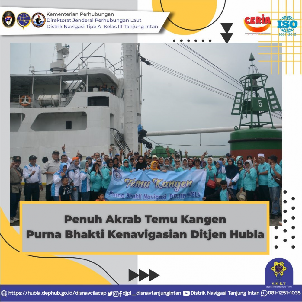 Penuh Akrab Temu Kangen Purna Bhakti Kenavigasian Ditjen Hubla